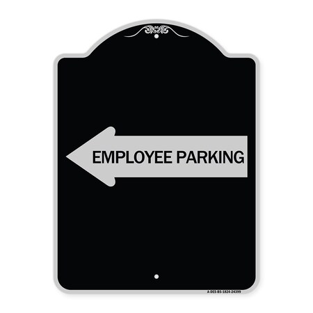 Signmission Employee Parking With Left Arrow Heavy-Gauge Aluminum Architectural Sign, 24" x 18", BS-1824-24399 A-DES-BS-1824-24399